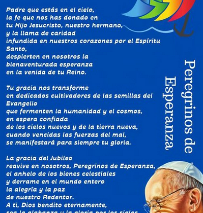 LA ORACIÓN DEL JUBILEO DE LA ESPERANZA