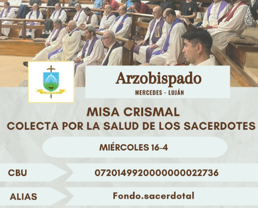 MISA CRISMAL Y NUESTRO APORTE AL CUIDADO DE LOS SACERDOTES