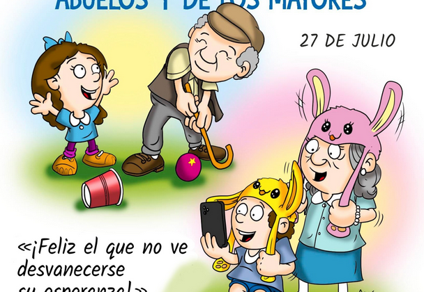 JORNADA MUNDIAL DE LOS ABUELOS Y DE LOS ADULTOS MAYORES