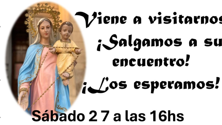 ¡LA VIRGEN DEL ROSARIO NOS VISITA!