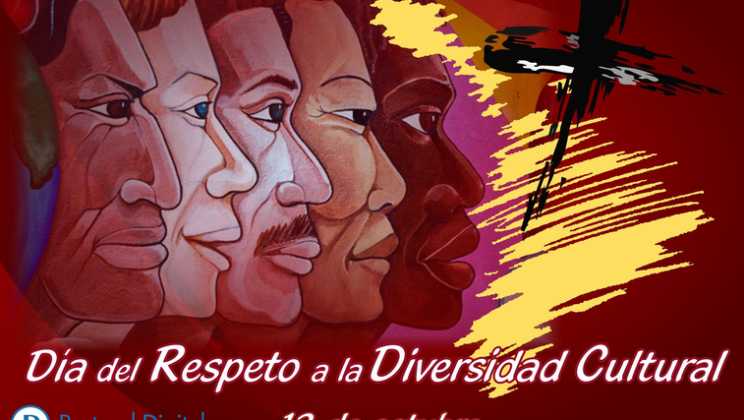 DÍA DEL RESPETO A LA DIVERSIDAD CULTURAL