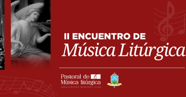 II ENCUENTRO ARQUIDIOCESANO DE MÚSICA