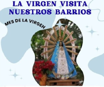 LA VIRGEN EN LOS BARRIOS