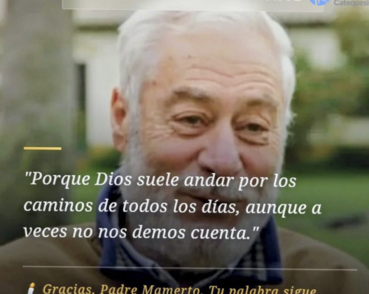 A UN AÑO DE LA PARTIDA DEL PADRE MAMERTO