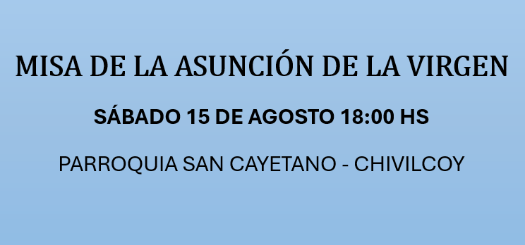 HORARIO DE LA MISA DE HOY