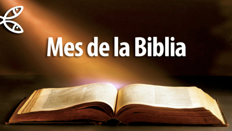 COMIENZA EL MES DE LA BIBLIA